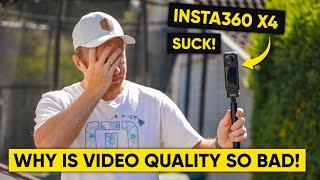 5 Reasons Your Insta360 X4 Videos LOOK BAD & How to Fix it in 2025!!