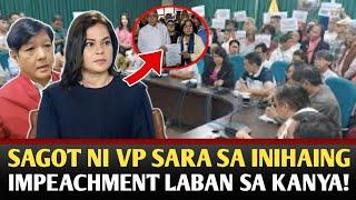 SAGOT NI VP SARA SA MGA INIHAING IMPEACHMENT LABAN SA KANYA.