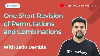 One Shot Revision of Permutations and Combinations | Jatin Dembla | CA 360 Foundation