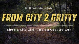 From City 2 Gritty | Channel Trailer Intro | New Channel