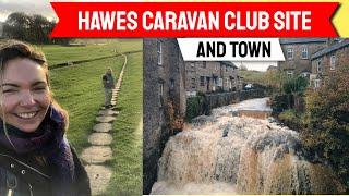 Hawes caravan club site and town - what you need to know. #yorkshiredales #motorhomeuk #caravanclub