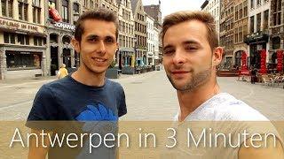 Antwerpen in 3 Minuten | Reiseführer | Die besten Sehenswürdigkeiten