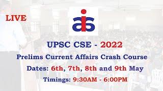 UPSC Prelims 2022 - 4 Days Current Affairs Crash Course | ANALOG IAS ACADEMY | UPSC CSE