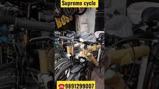 खरीदें सबसे सस्ती Cycle सिर्फ 499₹ से शुरू | Cheapest Cycle Market Of Delhi | Supreme Cycles