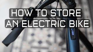 How to Store an Electric Bike