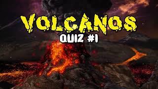 Volcanoes Quiz #1