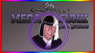 Mega Funk - Sia - Cheap Thrills - {Prod  Luvisome}