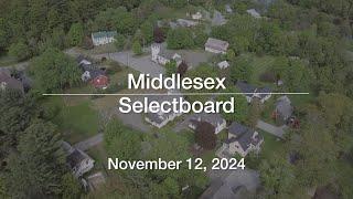 Middlesex Selectboard - November 12, 2024 [MSB]