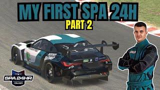 My First SPA 24HR on iRacing - Part 2