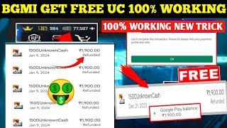 HOW TO GET REFUND IN BGMI UC | GET FREE UC BGMI | GOOGLE PLAY REFUND NEW TRICK - 100% WORKING