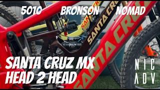 Santa Cruz MX Showdown | 5010 v Bronson v Nomad Comparison