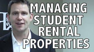 Student Rentals - Key Tip to Reduce Potential Problems with Students