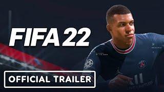 FIFA 22 - Official Reveal Trailer