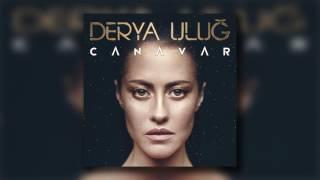 Derya Uluğ - Canavar