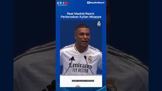 Real Madrid Resmi Perkenalkan Kylian Mbappe #shorts