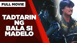 TADTARIN NG BALA SI MADELO:  Lito Lapid, Melissa Mendez & Amanda Amores | Full Movie