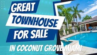 Best investment property and townhouse for sale in Coconut Grove area Miami Florida