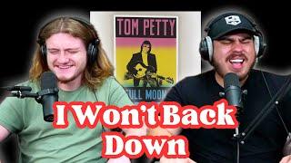 I Won't Back Down - Tom Petty | Andy & Alex FIRST TIME REACTION!