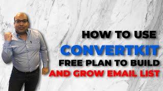 Convertkit Free Plan : Free Email Marketing Platform Check It Out!