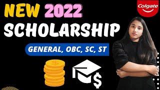 Keep India Smiling Foundation Scholarship | Colgate Scholarship 2022 | Private Scholarship