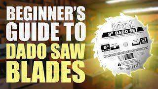 Ultimate Beginner's Guide to Dado Saw Blades | How to Use a Dado Stack