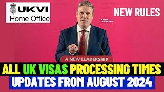 Latest UK Visas Processing Times As At August 2024: UK Visa Waiting Times Updates