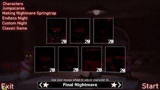 One Night With Your Nightmare: Remake - Custom Night 7/20 Complete!