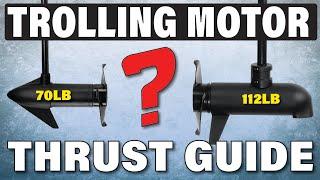 Trolling Motor Thrust Guide // How Much Power Does Your Boat Need?