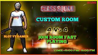 Cs Custom Room#BLOTyt Live 4 Vs4 Custm Room-Garena Free Fire..