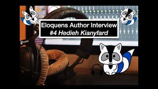 Eloquens Author Interview #4 Hedieh Kianyfard