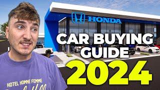 How To Buy A Car In 2024 (Ultimate Guide)