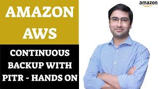 Amazon AWS | Continuous Backup with PITR - Hands on | Amazon DynamoDB and DAX