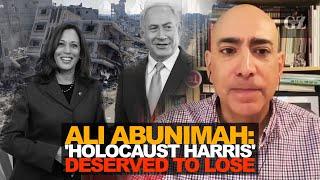 Ali Abunimah: why 'Holocaust Harris' deserved to lose