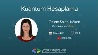 Kuantum Hesaplama| QTurkey | Özlem Salehi Köken