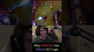 Riot Wick - Why AMBESSA Has YASUO ULT Logic