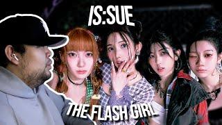 REACTION to IS:SUE (イッシュ) - 'THE FLASH GIRL' MV