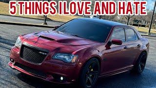 5 Things I Love & Hate About My SRT8 Chrysler 300