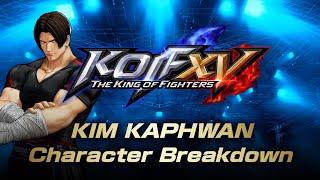 【ENG】KOF XV DLC｜KIM KAPHWAN｜Character Breakdown