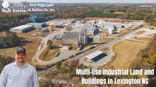 Multi-Use Industrial Land and Buildings in Lexington NC