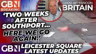 Leicester Square stabbing: 'Here we go again' FUMES Ex-Cop in knife crime rant as young girl stabbed