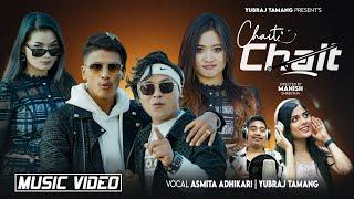 CHAIT CHAIT ֍Asmita Adhikari & Yubraj Tamang ֍ Ft. Manish Shrestha, Yangi Dong, Sundar Kamala Ghalan