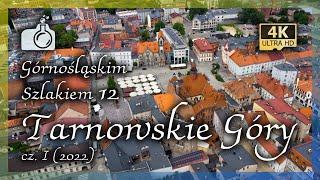 TARNOWSKIE GÓRY z drona w 4K [ Górnośląskim Szlakiem 12 🟡], 2022