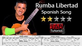 Rumba Libertad - Spanish Rumba | Fingerstyle Guitar Tutorial + Sheet & Tab