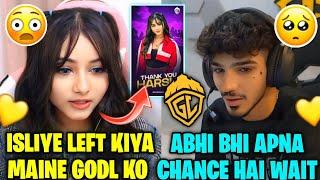 GODLIKE STILL HAVE A CHANCE  HARSHI REPLY WHY SHE LEFT GODLIKE| GODL