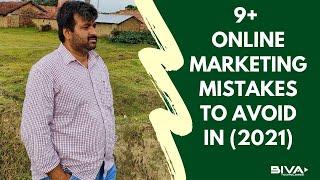 Typical 9+ Online Marketing Mistakes to Avoid in 2021 || Biva Technologies