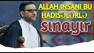 Hacı Şahin - Allah insanı bu hadisələrlə sınayır diqqətli olun (2)