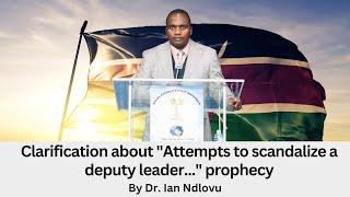 Clarification about "Attempts to scandalize a deputy leader..." prophecy