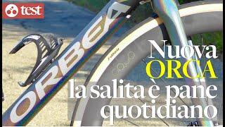 Nuova Orbea Orca: la salita è pane quotidiano