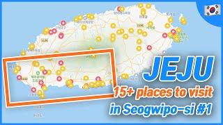 Where to visit in Seogwipo, Jeju Island #1 2023 | Place to go | Korea travel tips