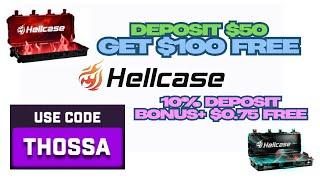 FREE $50 HELLCASE PROMO CODE 2025!! DEPOSIT $100 GET $50 FREE!!!!